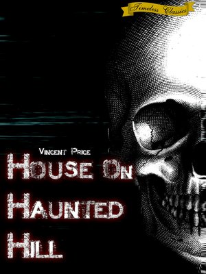 cover image of House on Haunted Hill
